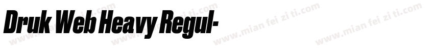 Druk Web Heavy Regul字体转换